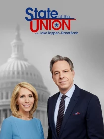 State Of The Union with Jake Tapper and Dana Bash